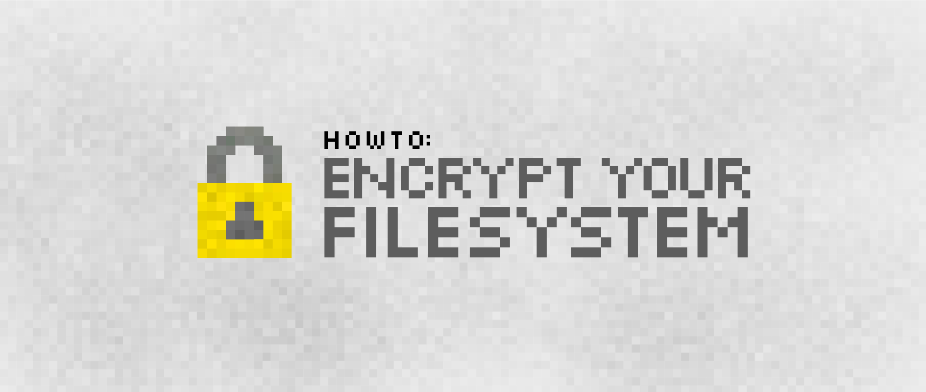 Image result for Encrypted Filesystem